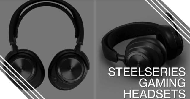 SteelSeries Gaming Headsets